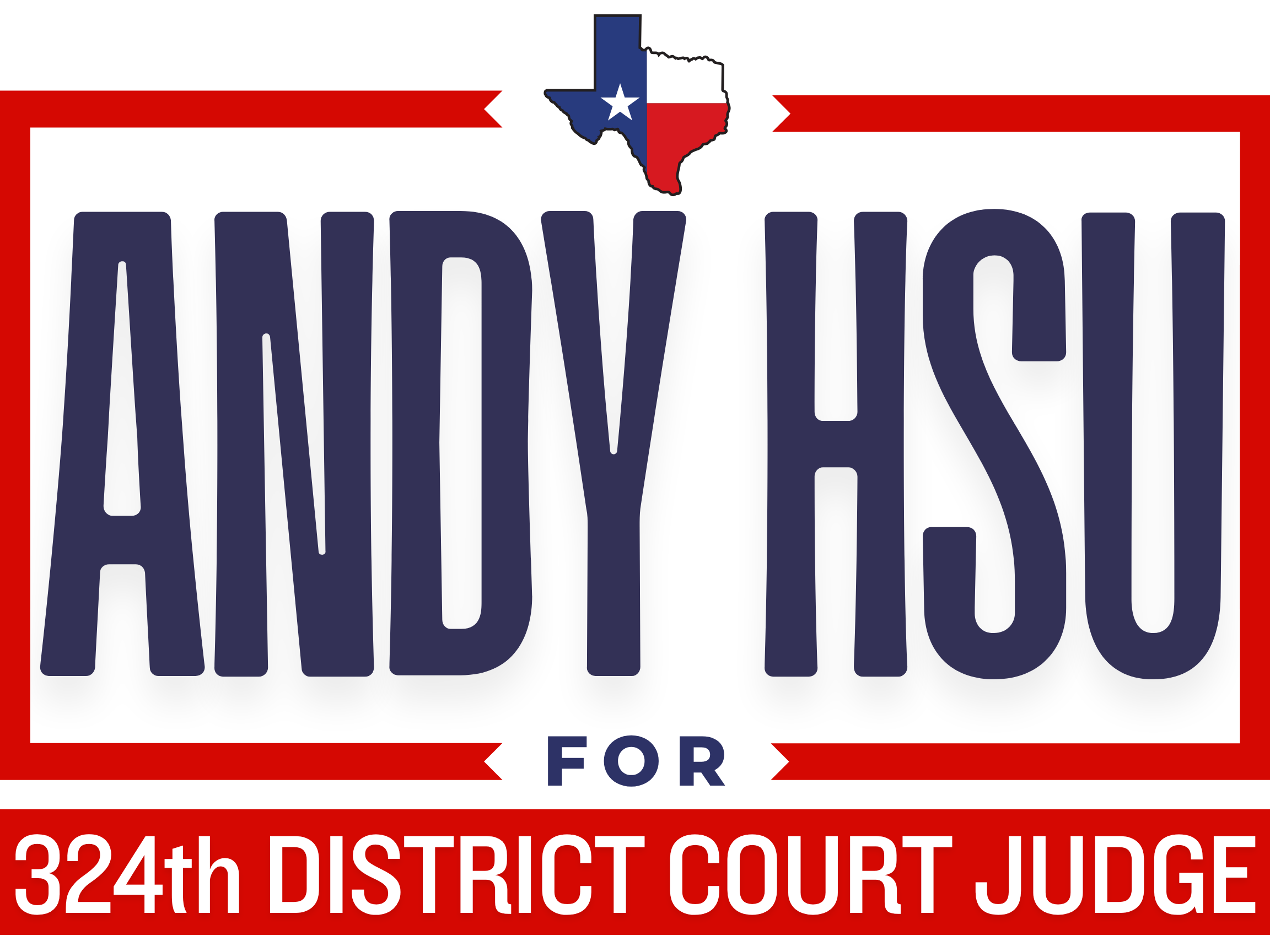 Andy Hsu for 324th District Judge